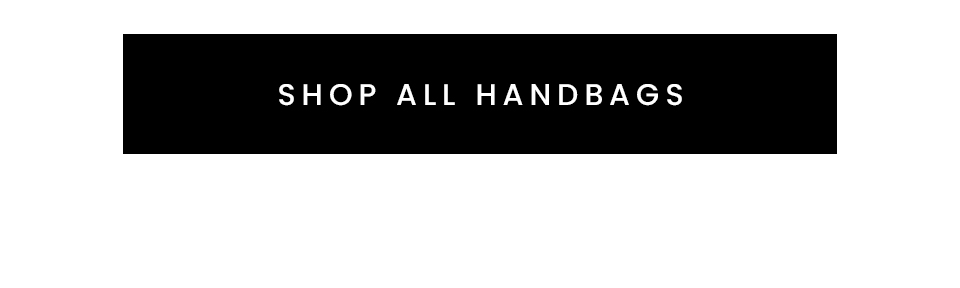 < Shop All Handbags >