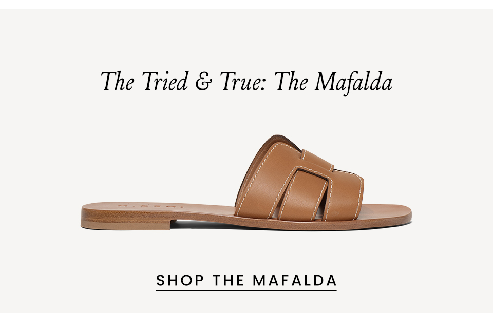 The Tried & True: The Mafalda < Shop The Mafalda > 