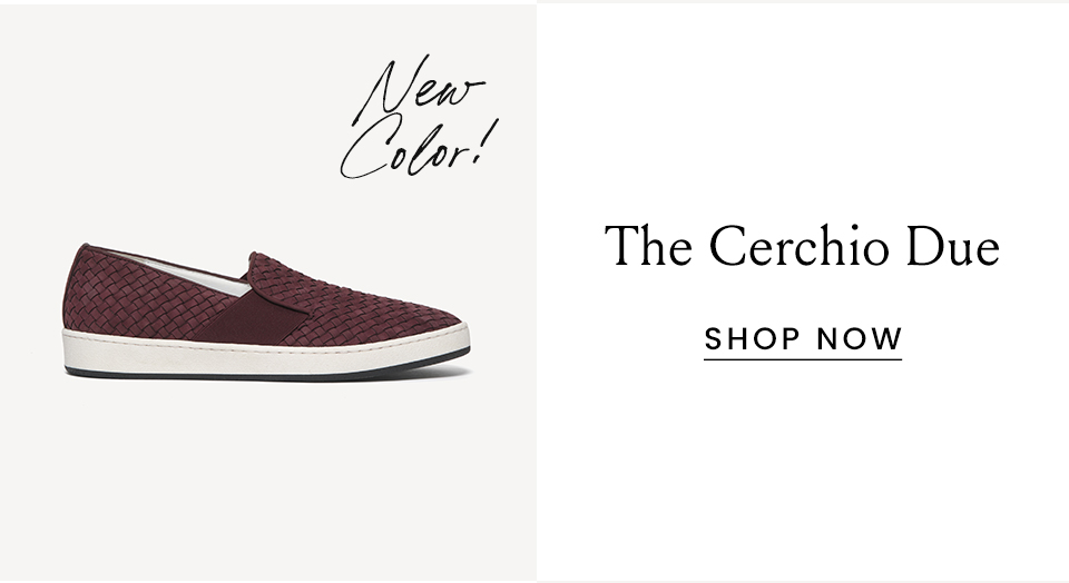 New Color, The Cerchio Due < Shop Now > 