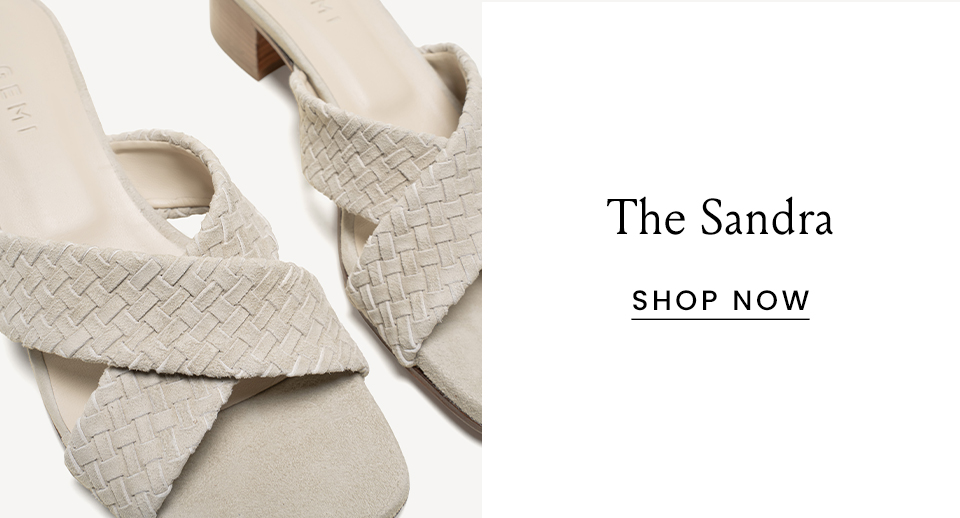 The Sandra < Shop Now > 