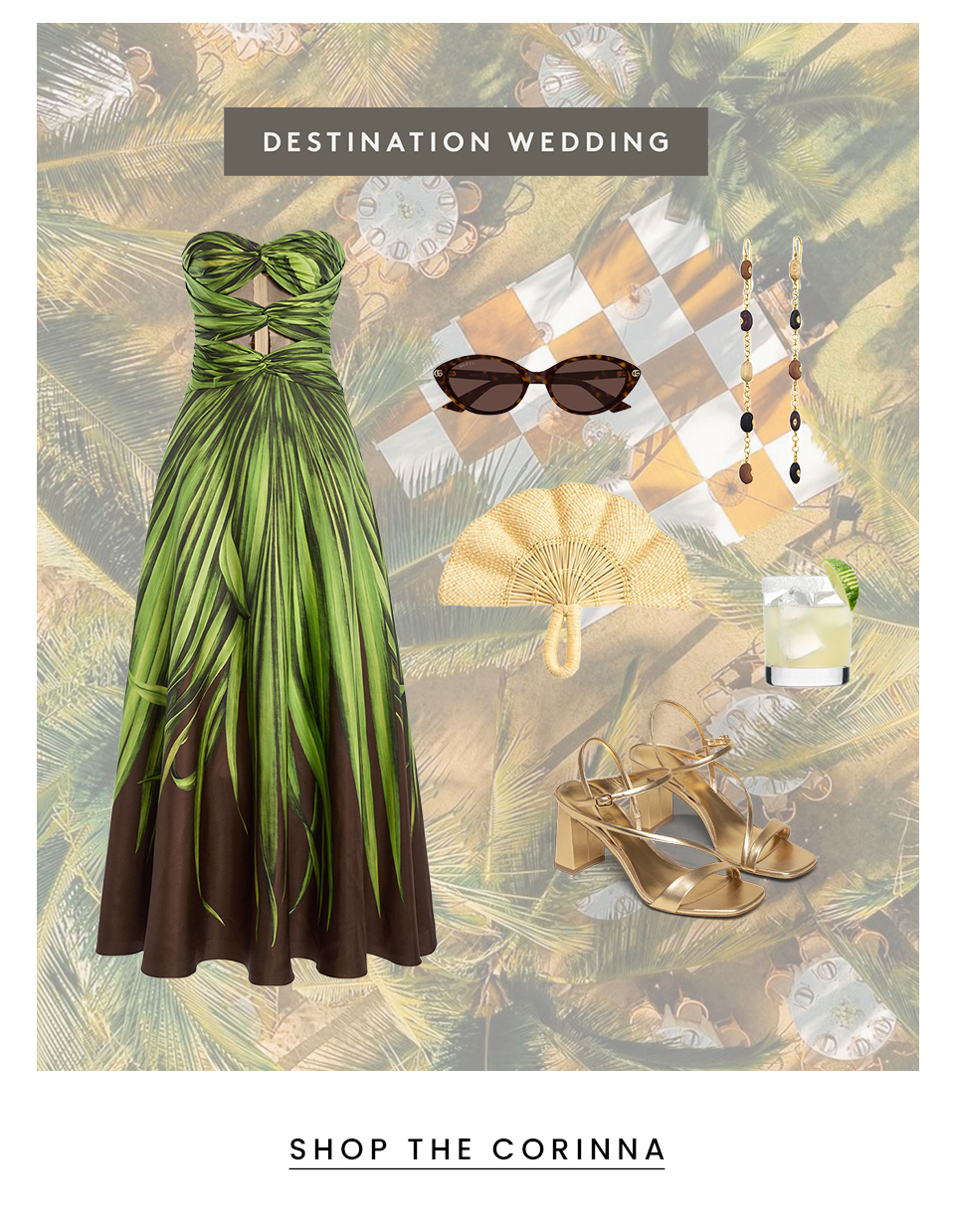 Destination Wedding  < Shop The Corinna > 