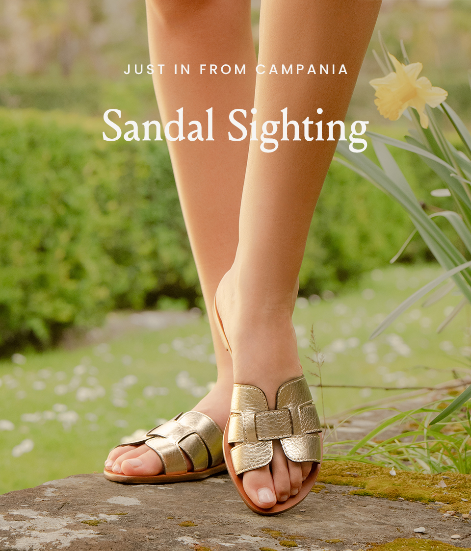 —Just In From Campania—  Sandal Sighting 