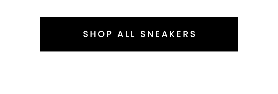 < Shop All Sneakers > 