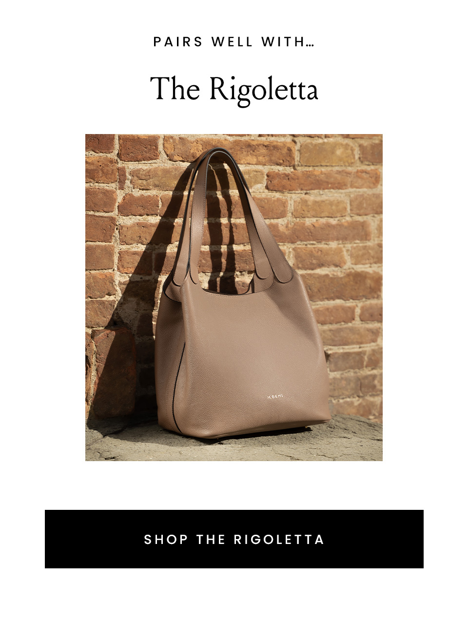 Pairs Well With… The Rigoletta < Shop The Rigoletta > 