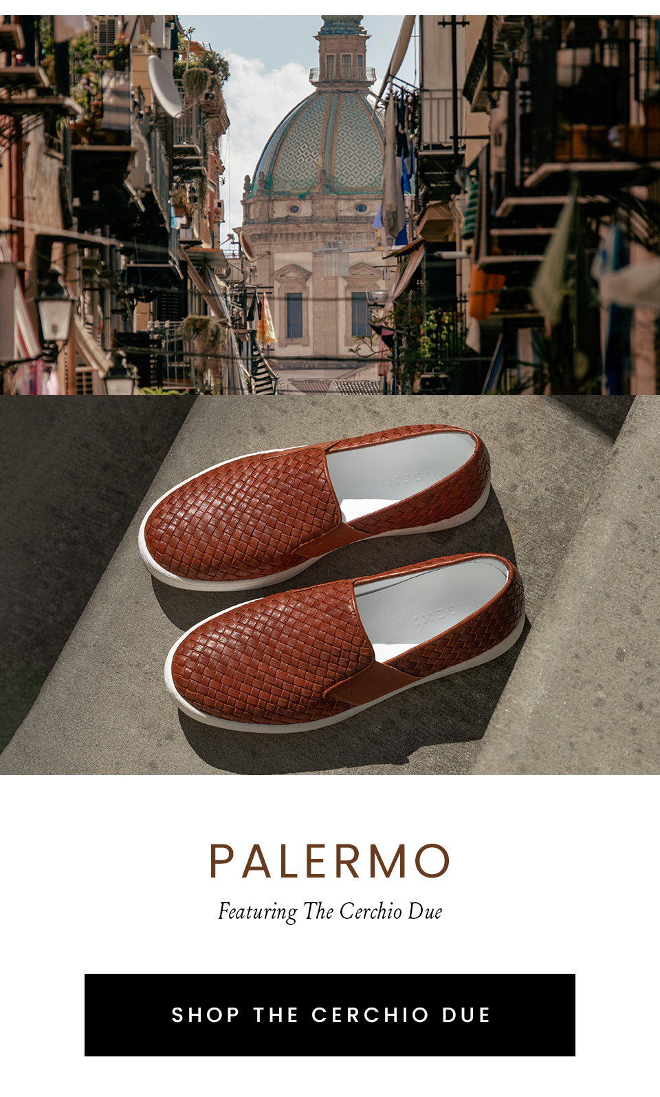 Palermo  < Shop The Cerchio Due  > 