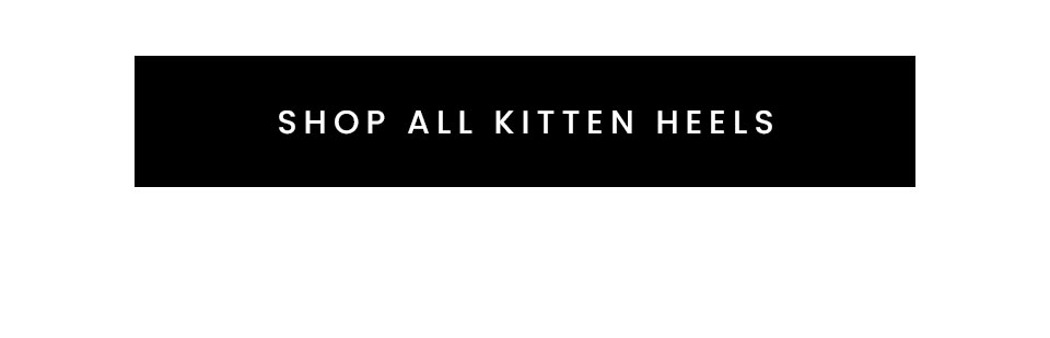 Shop All Kitten Heels