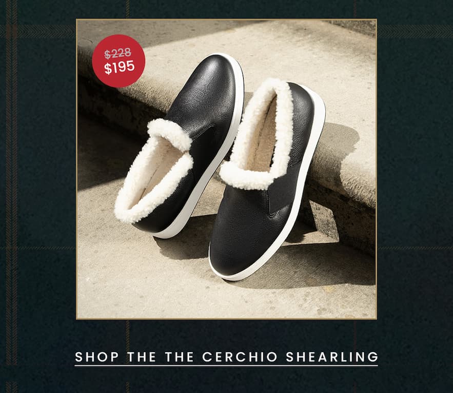 The Cerchio Shearling Was $228 | Now $195 < Shop Now > 