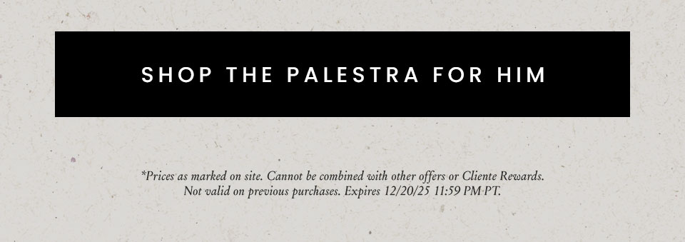 < Shop The Palestra For Him >