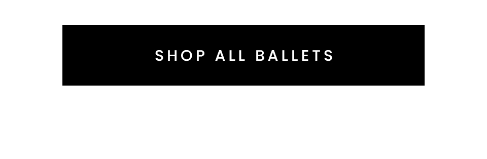 Shop all Ballets.
