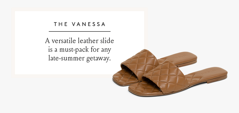 The Vanessa: A versatile leather slide is a must-pack for any late-summer getaway.