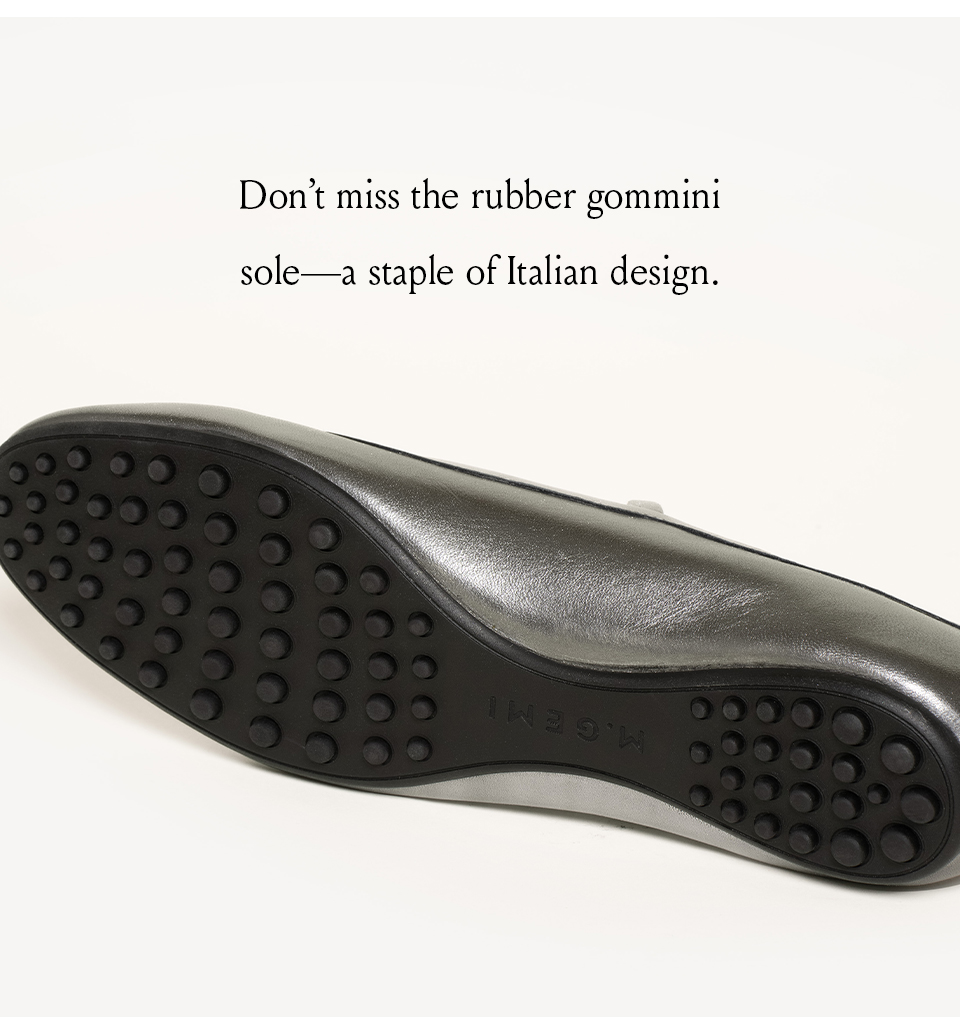 Don’t miss the rubber gommini sole—a staple of Italian design.