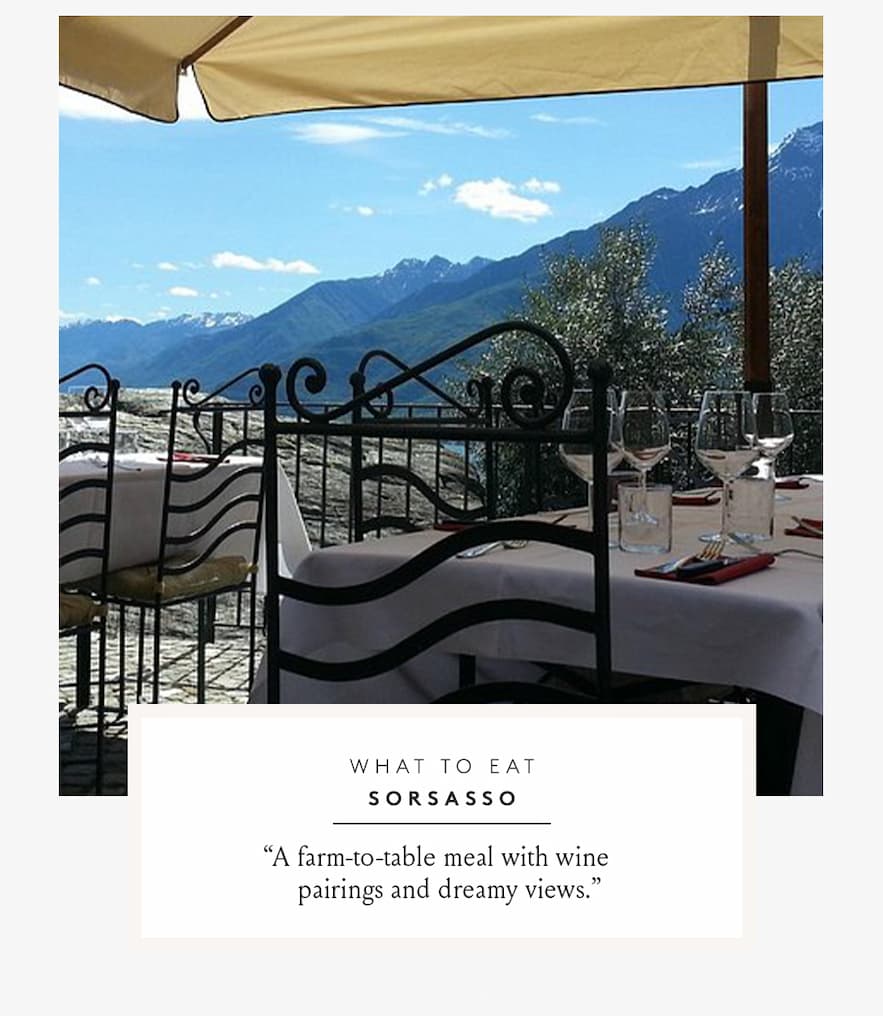 What to Eat Sorsasso | “A farm-to-table meal with wine pairings and dreamy views.”  