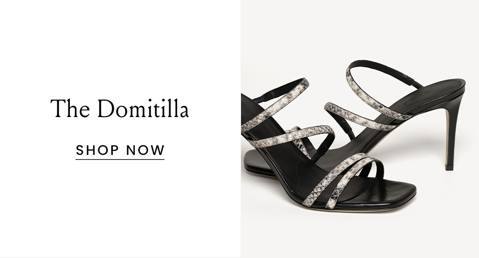 The Domitilla < Shop Now > 