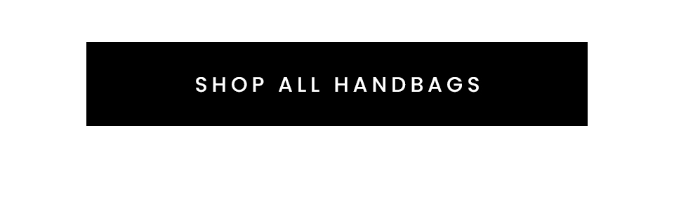 < Shop All Handbags >