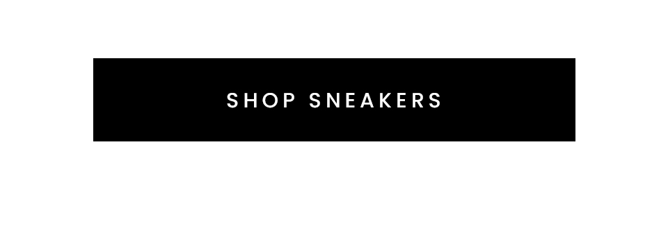 < Shop Sneakers > 