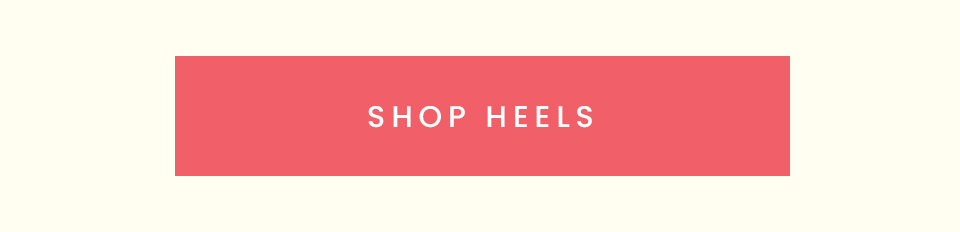 < Shop Heels > 