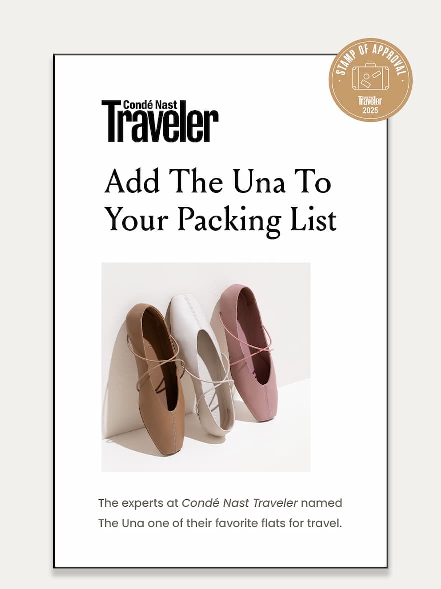 Add The Una To Your Packing List  The experts at Condé Nast Traveler named The Una one of their favorite flats for travel.   