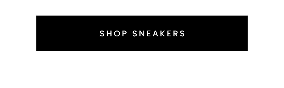 < Shop Sneakers > 