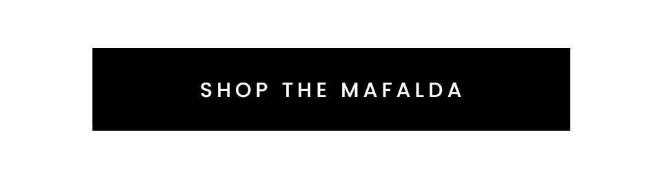 < Shop The Mafalda > 