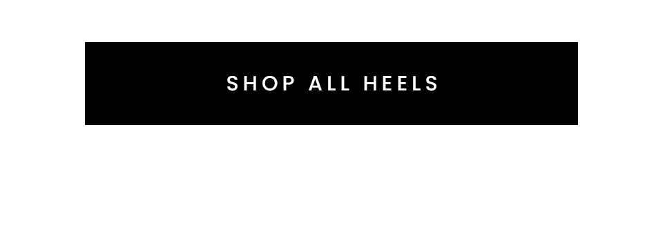 < Shop All Heels > 