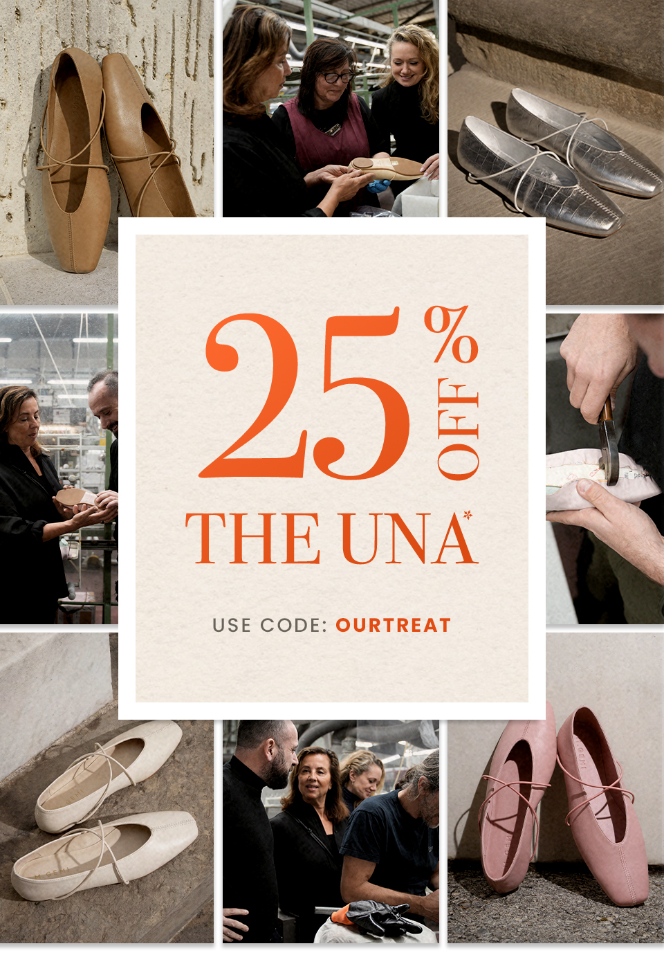 25% Off The Una*, Use code: OURTREAT