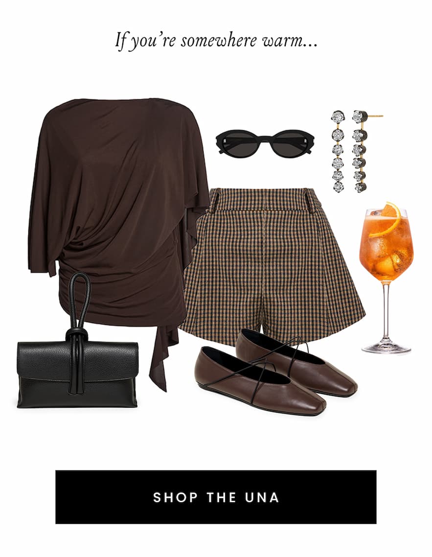 If you’re somewhere warm… The Una < Shop Now > 