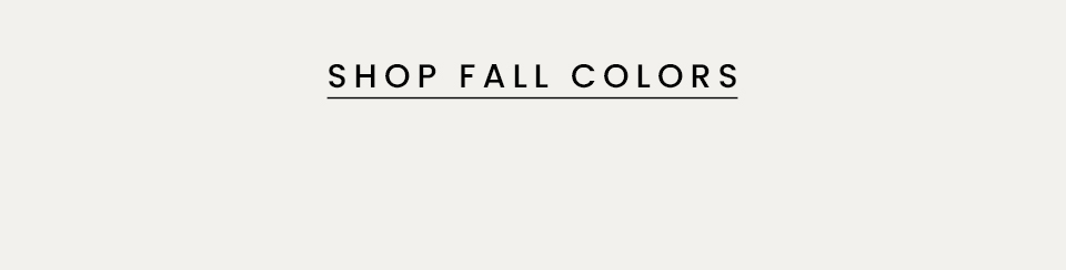 Shop Fall Colors