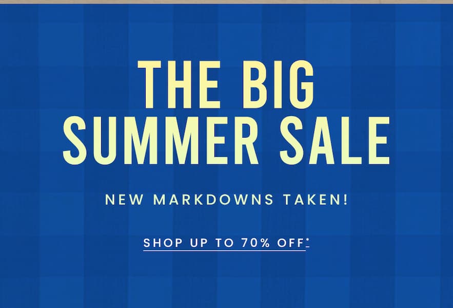 The Big Summer Sale New Markdowns Taken!  < Shop Up To 70% Off* > 