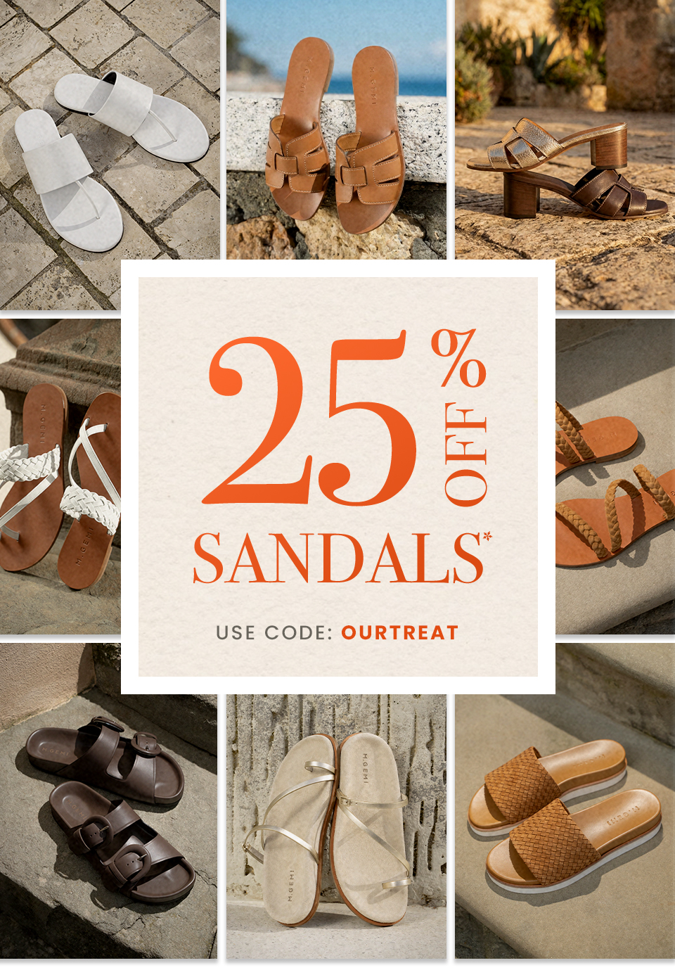 25% off sandals* with code OURTREAT