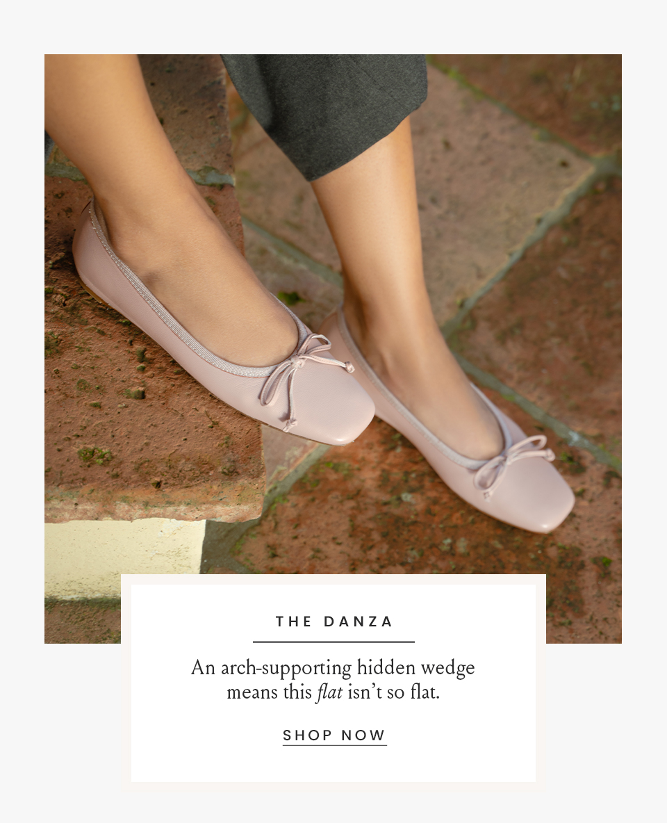 The Danza  An arch-supporting hidden wedge means this “flat” isn’t so flat.   < Shop The Danza > 