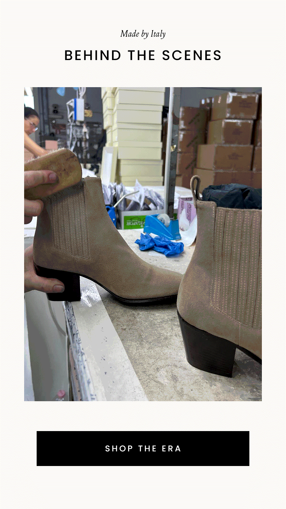 Made by Italy | Behind The Scenes < Shop The Era > 