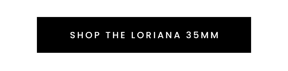 Shop The Loriana 35MM