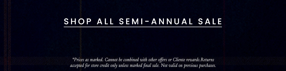 SHOP ALL SEMI-ANNUAL SALE