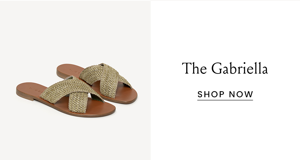 The Gabriella < Shop Now > 