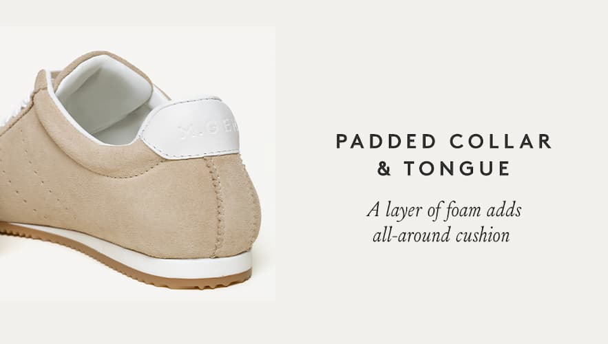 Padded Collar & Tongue - A layer of foam adds all-around cushion 