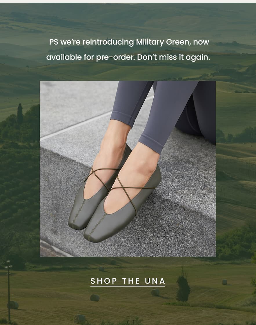 PS we’re reintroducing Military Green, now available for pre-order. Don’t miss it again.   < Shop The Una > 