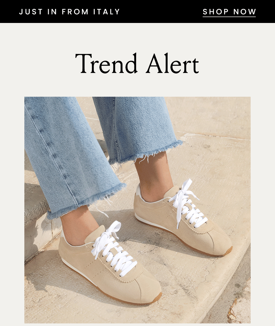 —Just In From Tuscany—  Trend Alert