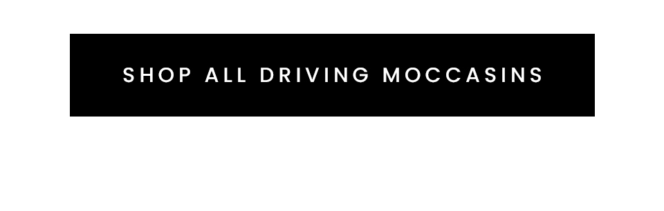 < Shop All Driving Moccasins > 