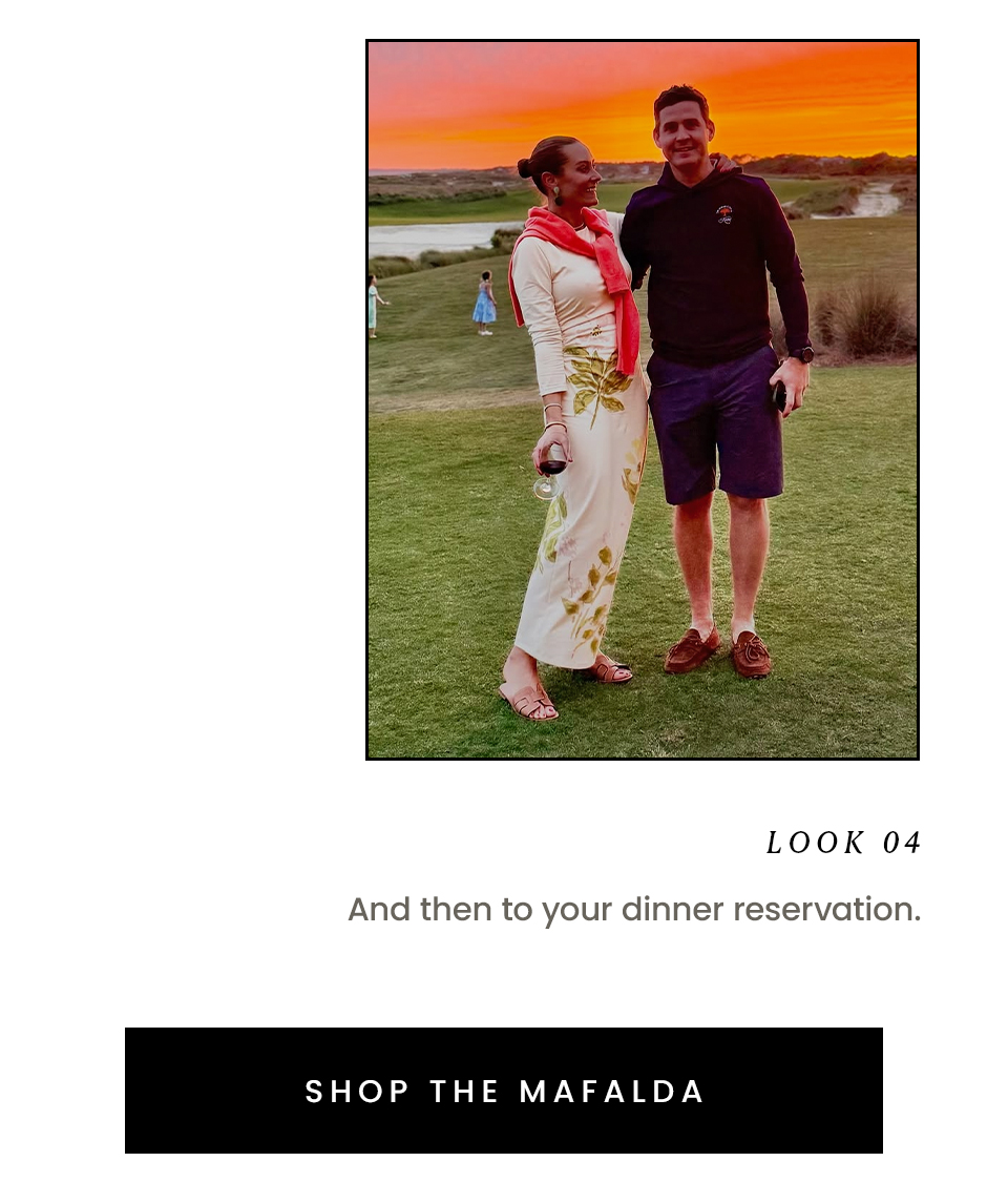 Look 04: And then to your dinner reservation. < Shop The Mafalda > 