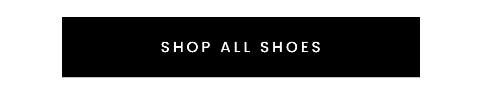 < Shop All Shoes > 