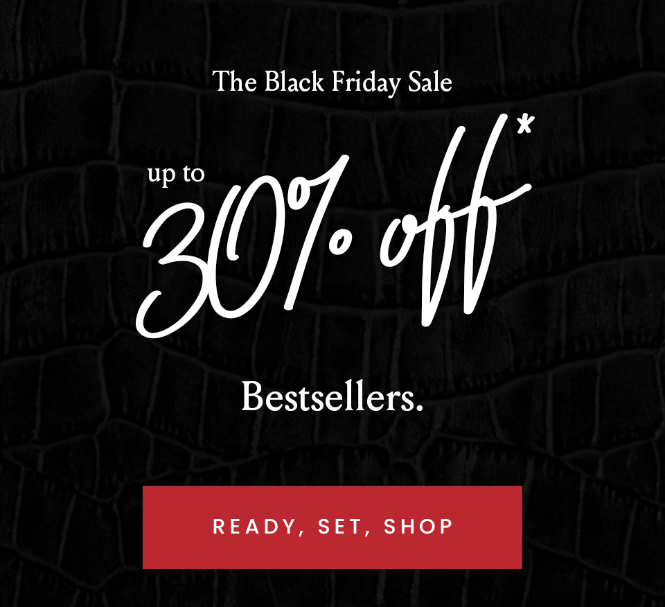 The Black Friday Sale Up To 30% Off* Plus, Up To 70% Off Sale*  Gif: Bestsellers. New Arrivals. Limited-Edition Styles. Everything.   < Ready, Set, Shop > 