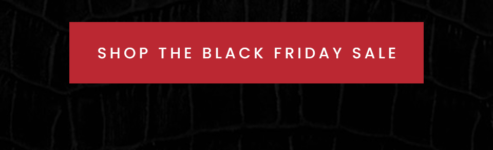 Shop the Black Friday Sale