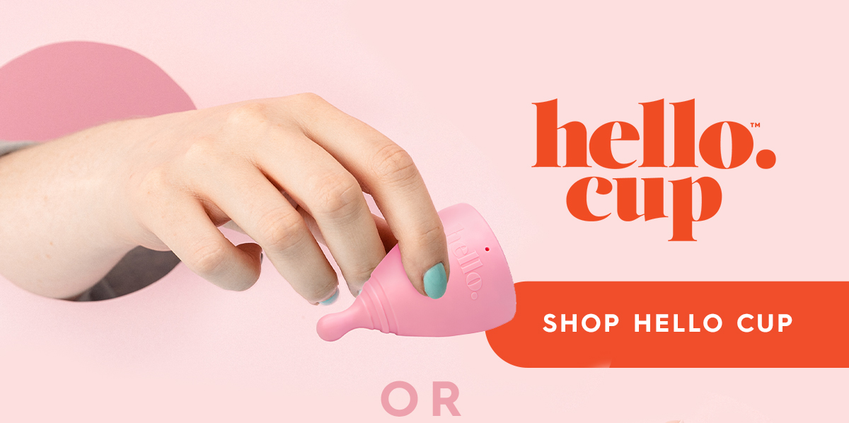 Menstrual Cup or Menstrual Disc? The Hello Cup
