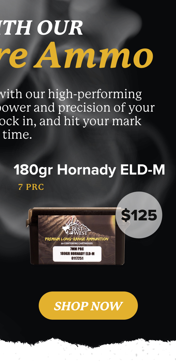 Shop 7 PRC - 180gr Hornady ELD-M