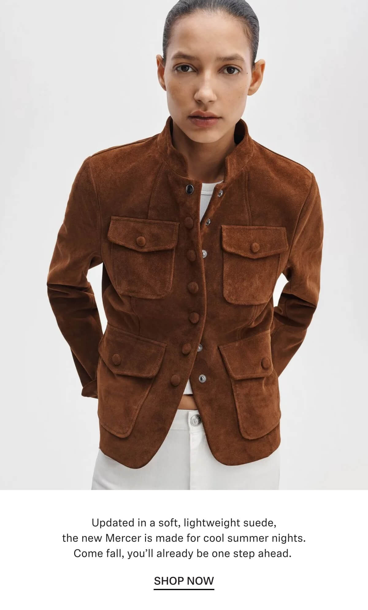 Updated in a soft, lightweight suede, the new Mercer is made for cool summer nights. Come fall, you'll already be one step ahead.