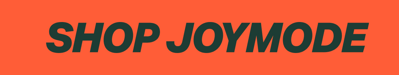SHOP JOYMODE