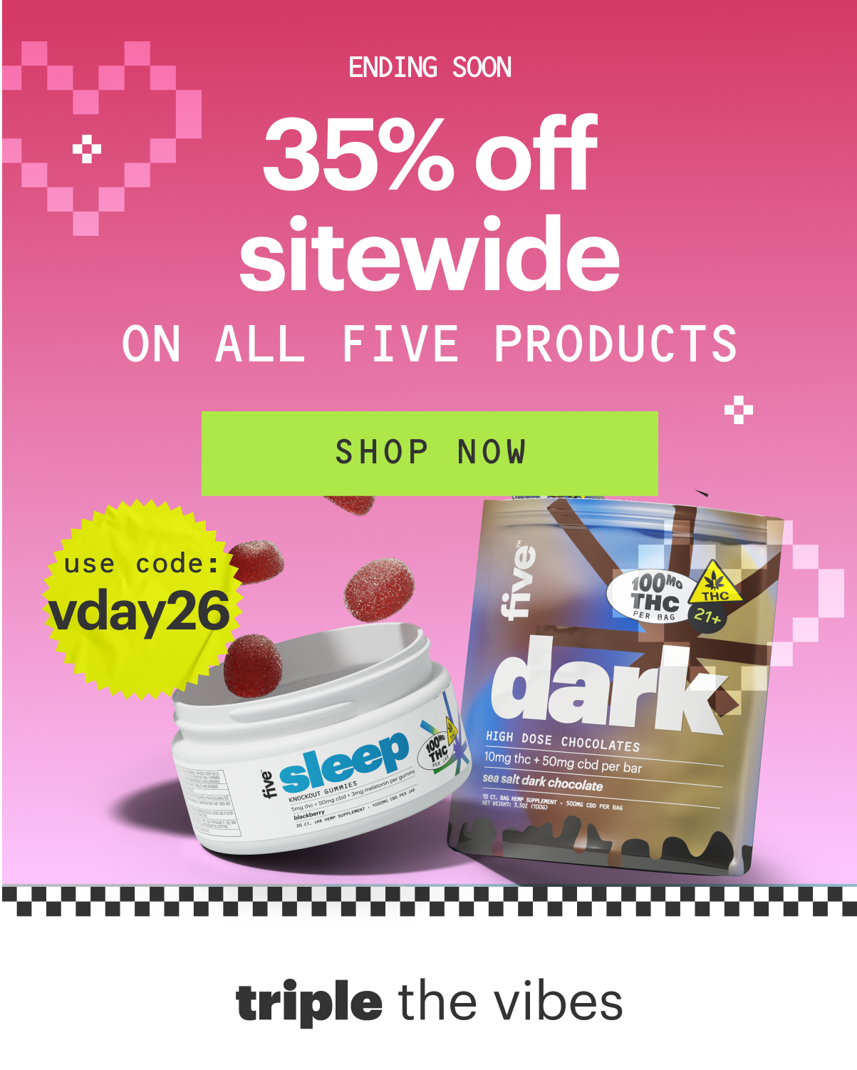 35% off sitewide with code vday26