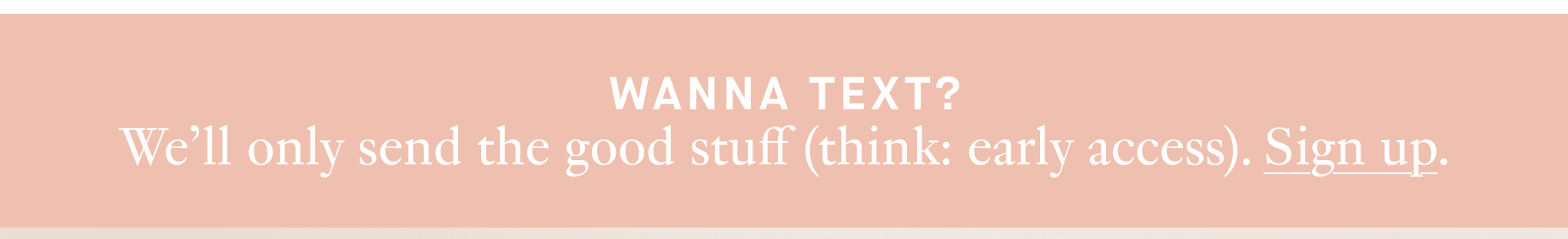 Sign up for text messages