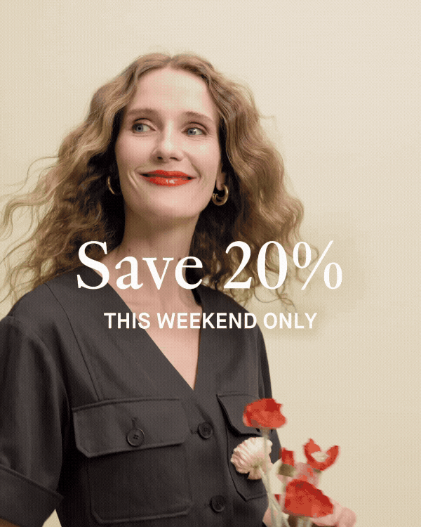 Save 20%, this weekend only