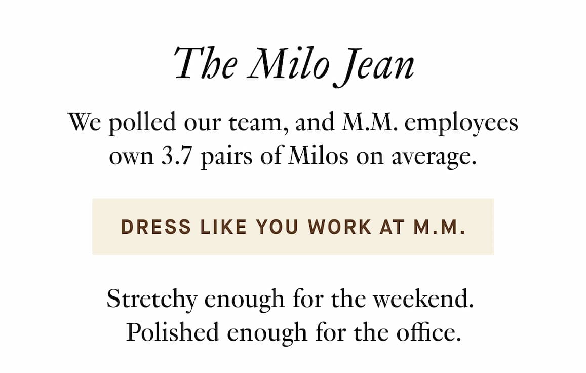 Dress Like you work at M.M.
